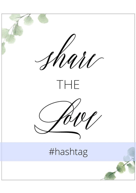 Share the Love Wedding sign, Rustic Wedding, Wedding Signs, Printable, instagram Sign, Hashtag, Social Media,Template, Instant Download - SAVVY PAPER CO