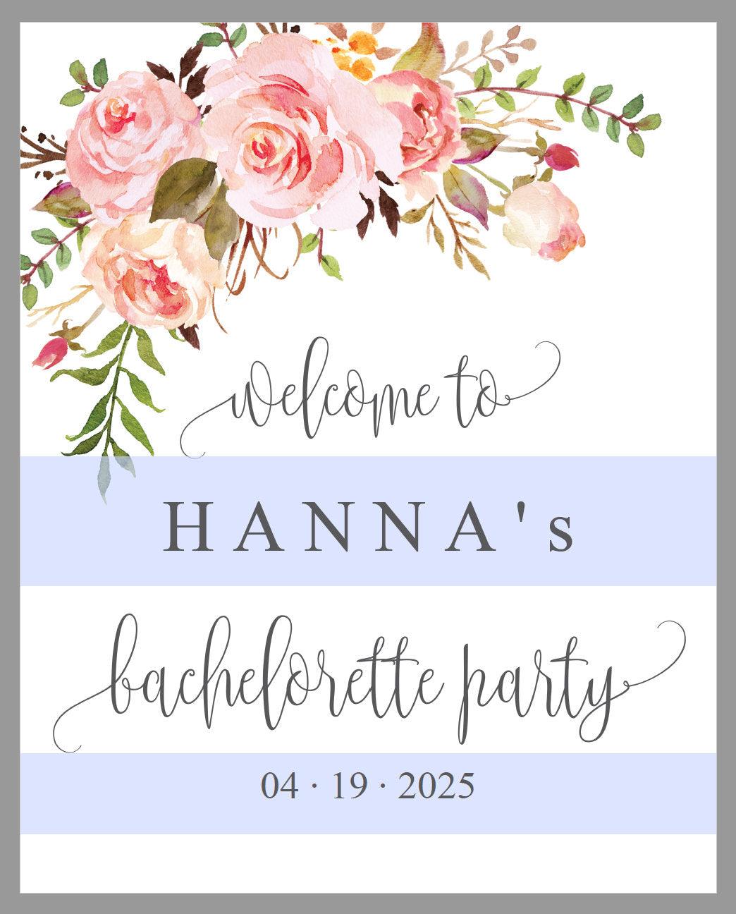 Floral Bachelorette Party Welcome Sign Printable Template Editable Instant Download Wedding Décor -HANNA - SAVVY PAPER CO