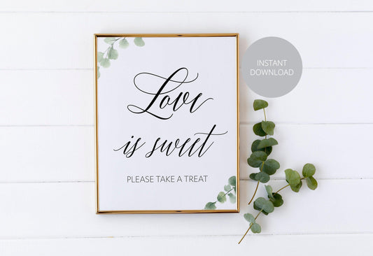Love is Sweet Sign,Rustic Wedding Signs,Printable,Wedding,Take a treat Sign, Dessert Table, Candy Bar Sign, Wedding Decor, Instant Download - SAVVY PAPER CO