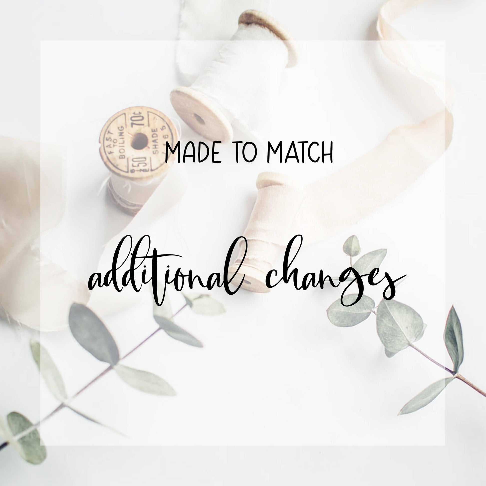 MADE TO MATCH Changes - SAVVY PAPER CO