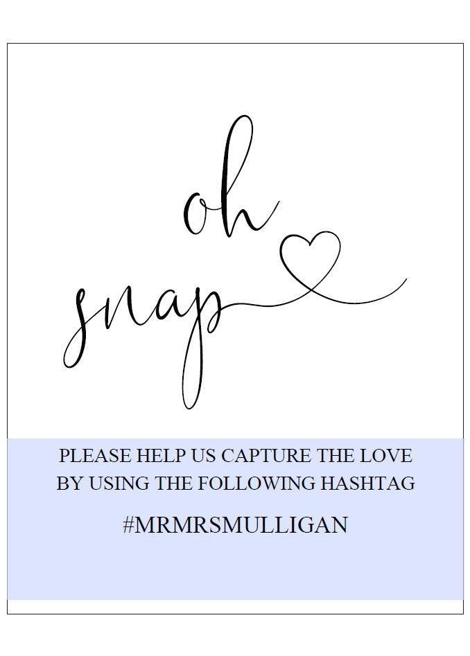 Oh Snap Sign, Rustic Hashtag Sign,Instant Download,Wedding, Instagram Sign, Printable Wedding, Wedding Signage, Wedding Decor -Heather - SAVVY PAPER CO